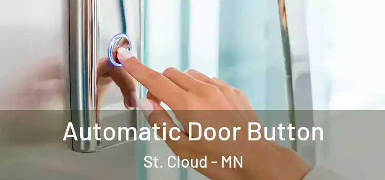  Automatic Door Button St. Cloud - MN