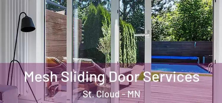 Mesh Sliding Door Services St. Cloud - MN